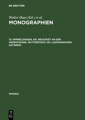 Gimmeldingen, Kr. Neustadt an der Weinstraße. Mutterstadt, Kr. Ludwigshafen am Rhein