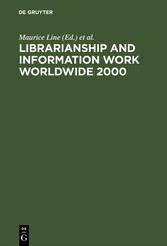 Librarianship and Information Work Worldwide 2000