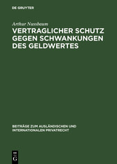 Vertraglicher Schutz gegen Schwankungen des Geldwertes