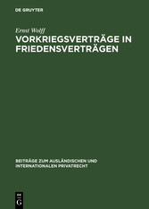 Vorkriegsverträge in Friedensverträgen