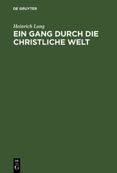 Ein Gang durch die christliche Welt