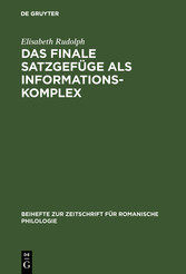 Das finale Satzgefüge als Informationskomplex