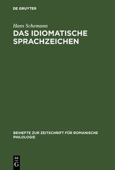 Das idiomatische Sprachzeichen