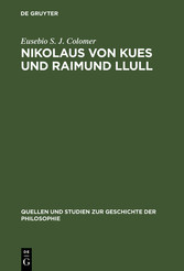 Nikolaus von Kues und Raimund Llull