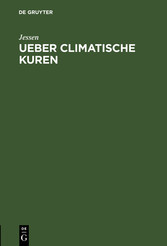 Ueber climatische Kuren