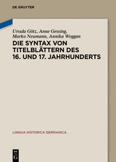 Die Syntax von Titelblättern des 16. und 17. Jahrhunderts