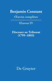 Discours au Tribunat. De la possibilité d'une constitution républicaine dans un grand pays (1799-1803)