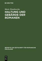 Haltung und Gebärde der Romanen