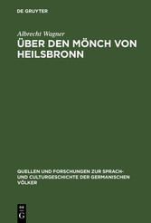 Über den Mönch von Heilsbronn