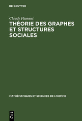 Théorie des graphes et structures sociales