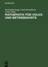 Mathematik für Volks- und Betriebswirte