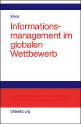 Informationsmanagement im globalen Wettbewerb