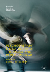 Psychotherapy, Literature and the Visual and Performing Arts