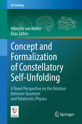 Concept and Formalization of Constellatory Self-Unfolding