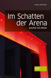 Im Schatten der Arena