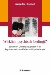 Wirklich psychisch bedingt?