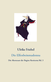 Die Elfenbeinmadonna