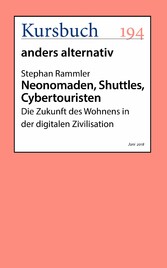 Neonomaden, Shuttles, Cybertouristen