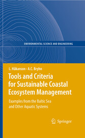 Tools and Criteria for Sustainable Coastal Ecosystem Management