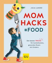 Mom Hacks - Food