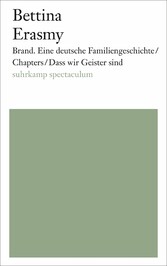 Brand. Eine deutsche Familiengeschichte/Chapters/Dass wir Geister sind