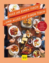 Alle an einen Tisch ... und alles auf einen Tisch