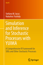 Simulation and Inference for Stochastic Processes with YUIMA