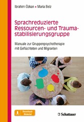 Sprachreduzierte Ressourcen- und Traumastabilisierungsgruppe