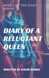 Diary of a Reluctant Queen