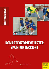 Kompetenzorientierter Sportunterricht