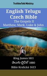 English Telugu Czech Bible - The Gospels II - Matthew, Mark, Luke & John