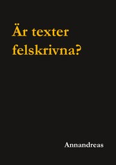 Är texter felskrivna?