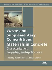 Waste and Supplementary Cementitious Materials in Concrete