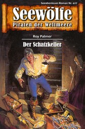 Seewölfe - Piraten der Weltmeere 427