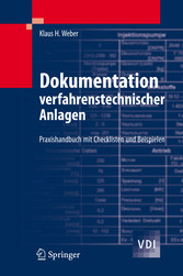 Dokumentation verfahrenstechnischer Anlagen