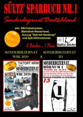 Sültz&apos; Sparbuch Nr.1 - SONDERDEZERNAT DEUTSCHLAND - Sonderdezernat Sylt Hörnum H1 & Tatort NRW - Werne, Bergkamen/Rünthe und Lünen - Sonderdezernat WBL 2020