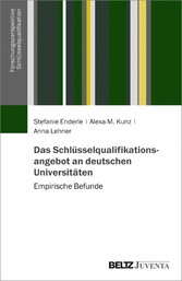 Das Schlüsselqualifikationsangebot an deutschen Universitäten