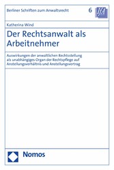 Der Rechtsanwalt als Arbeitnehmer