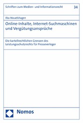 Online-Inhalte, Internet-Suchmaschinen und Vergütungsansprüche