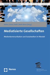 Mediatisierte Gesellschaften