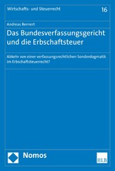 Das Bundesverfassungsgericht und die Erbschaftsteuer