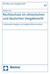 Rechtsschutz im chinesischen und deutschen Vergaberecht