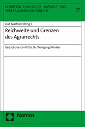 Reichweite und Grenzen des Agrarrechts