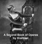 A Second Book of Operas