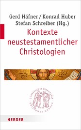 Kontexte neutestamentlicher Christologien