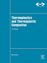 Thermoplastics and Thermoplastic Composites