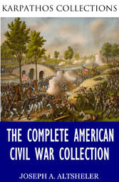 The Complete American Civil War Collection