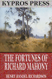 The Fortunes of Richard Mahony