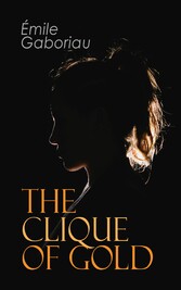 The Clique of Gold