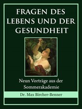 Fragen des Lebens und der Gesundheit